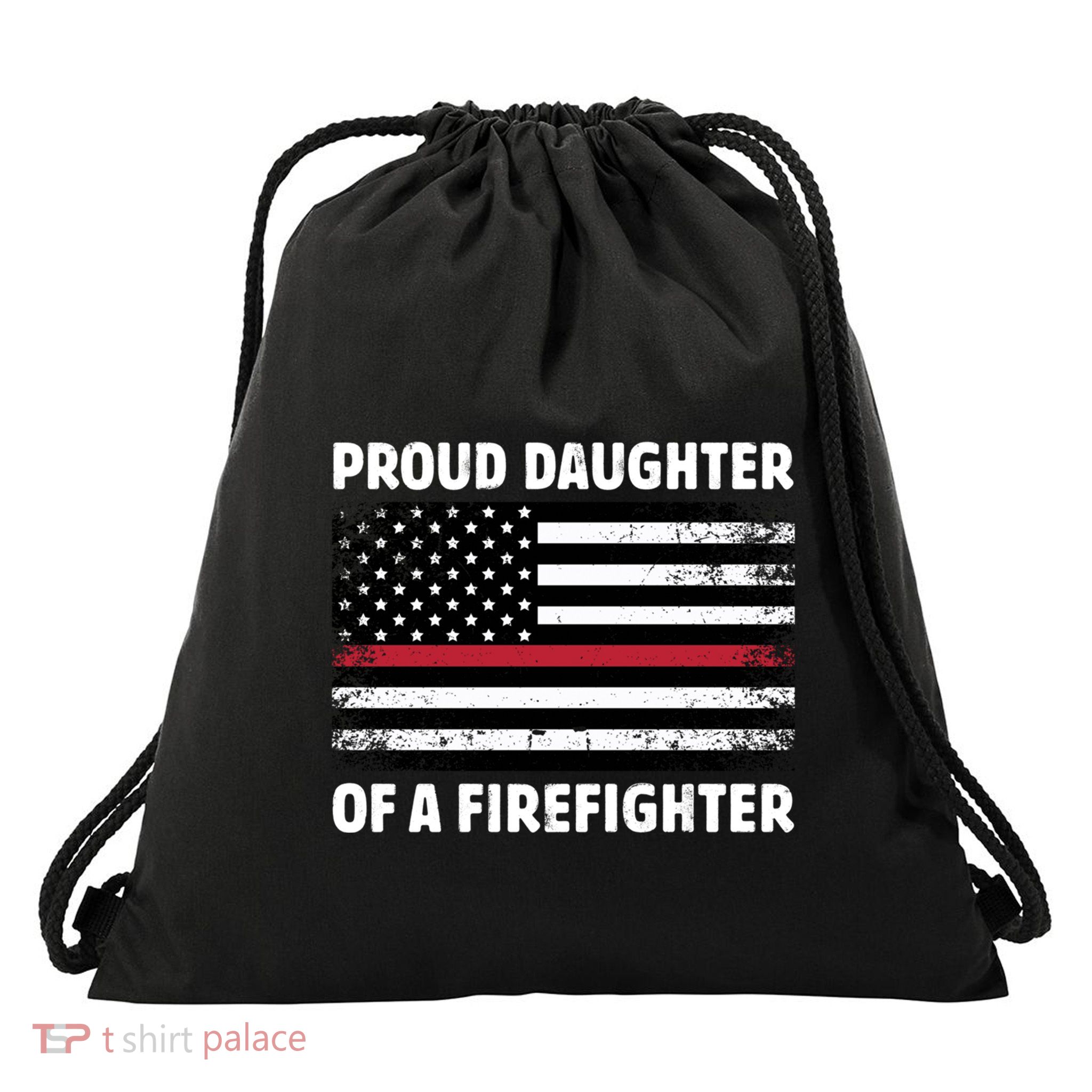 Proud Daughter Of A Firefighter Family Thin Red Line Flag Gift Drawstring Bag