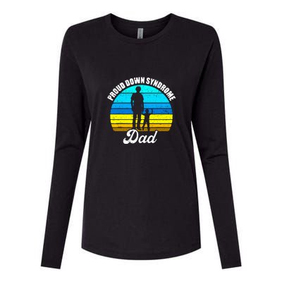 Proud Dad Of Down Syndrome Awareness Daddy Fun Trisomy T21 Womens Cotton Relaxed Long Sleeve T-Shirt