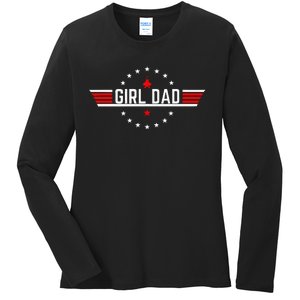 Proud Dad Of Girl Father For Dad Fathers Day Ladies Long Sleeve Shirt