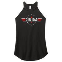 Proud Dad Of Girl Father For Dad Fathers Day Women's Perfect Tri Rocker Tank