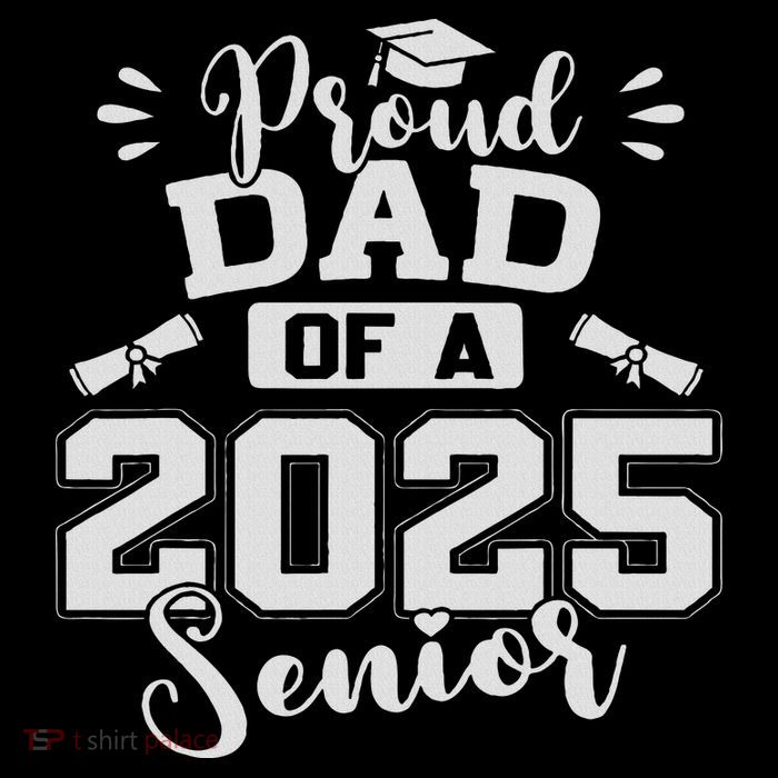Proud Dad Of A 2025 Senior Graduation Class Of 2025 Tall T-Shirt