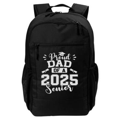 Proud Dad Of A 2025 Senior Graduation Class Of 2025 Backpack