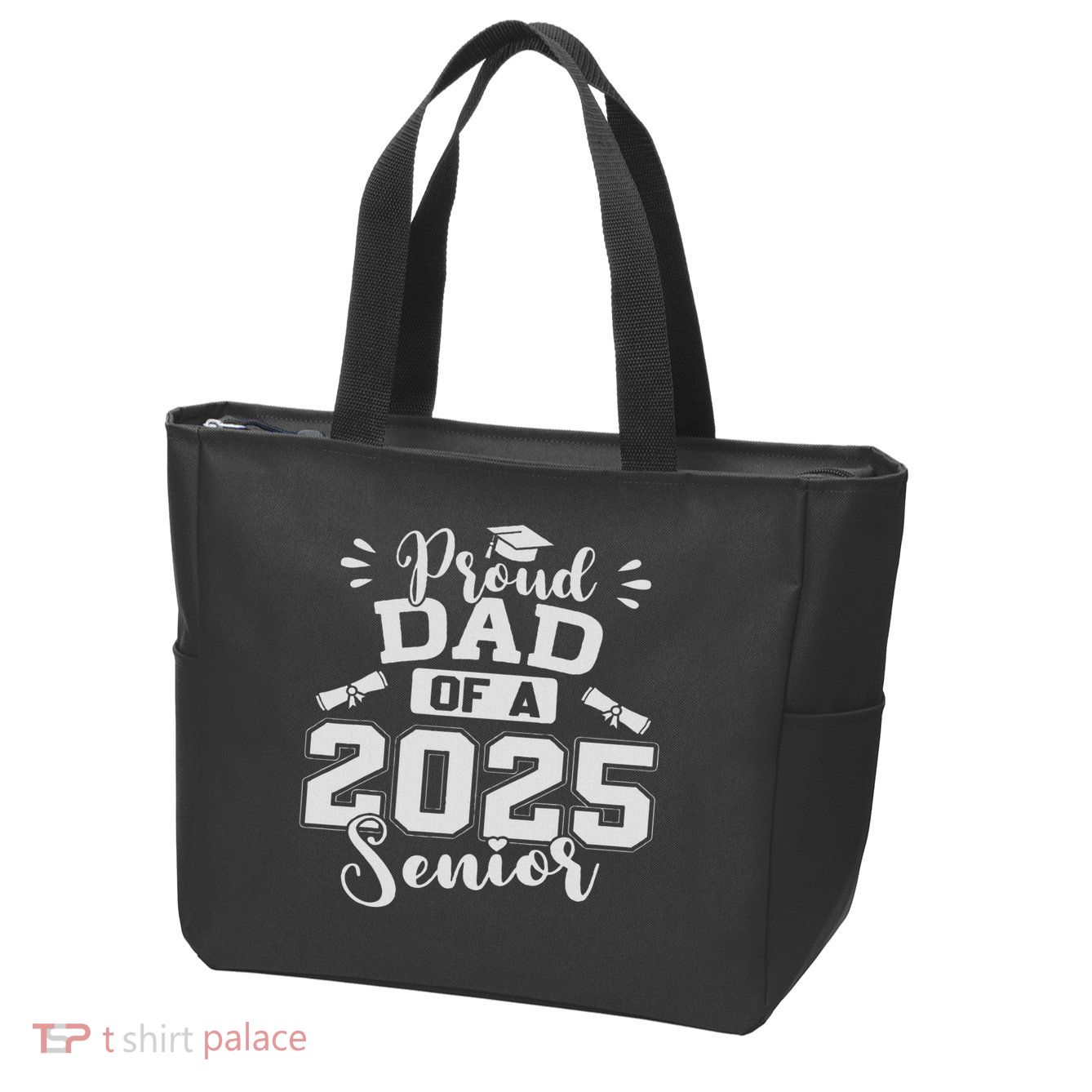Proud Dad Of A 2025 Senior Graduation Class Of 2025 Zip Tote Bag