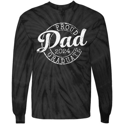 Proud Dad Of 2024 Graduate Father Senior 24 Tie-Dye Long Sleeve Shirt