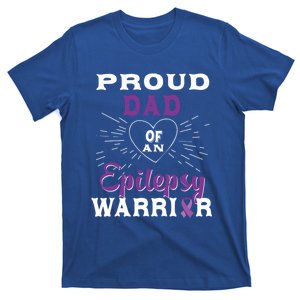 Proud Dad Of An Epilepsy Warrior Awareness Cool Gift T-Shirt