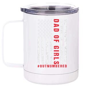 Patriotic Dad Of Girls Outnumbered American Flag Apparel 12 oz Stainless Steel Tumbler Cup