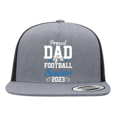 Proud Dad Of A Football Senior Flat Bill Trucker Hat