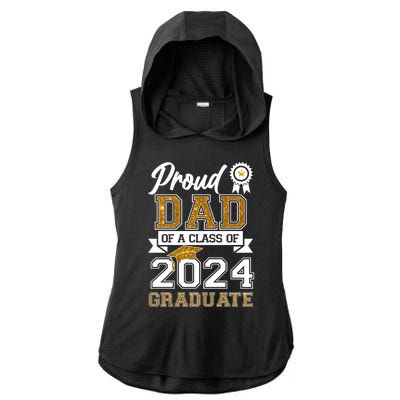 Proud Dad Of The Class Of 2024 Graduate Ladies PosiCharge Tri-Blend Wicking Draft Hoodie Tank