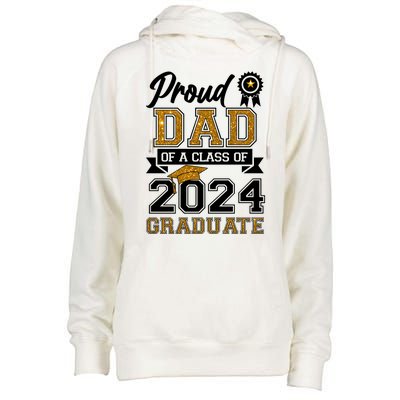 Proud Dad Of The Class Of 2024 Graduate Womens Funnel Neck Pullover Hood