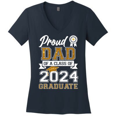 Proud Dad Of The Class Of 2024 Graduate Women's V-Neck T-Shirt