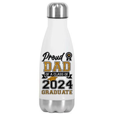 Proud Dad Of The Class Of 2024 Graduate Stainless Steel Insulated Water Bottle