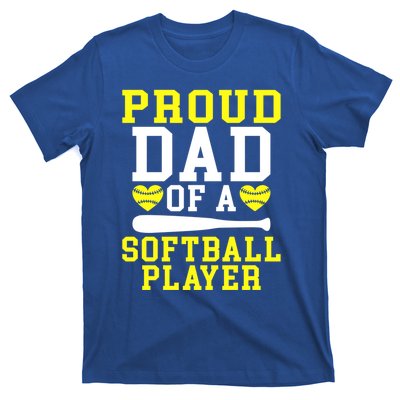 Proud Dad Of A Softball Player Dad Gift T-Shirt