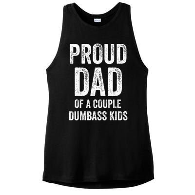 Proud Dad Of A Couple Dumbass Ladies PosiCharge Tri-Blend Wicking Tank