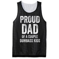 Proud Dad Of A Couple Dumbass Mesh Reversible Basketball Jersey Tank