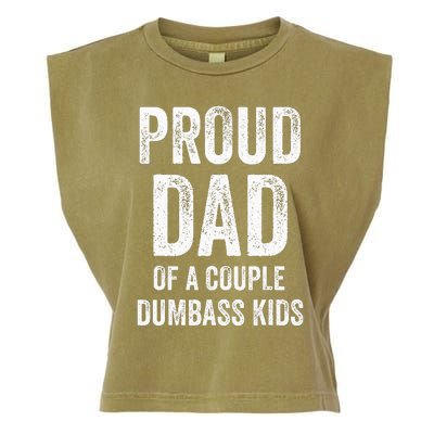 Proud Dad Of A Couple Dumbass Garment-Dyed Women's Muscle Tee