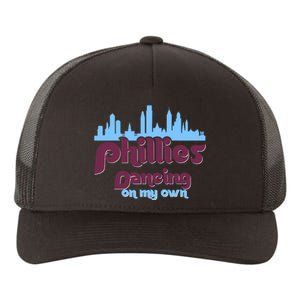 Philly Dancing on My Own Philadelphia Yupoong Adult 5-Panel Trucker Hat