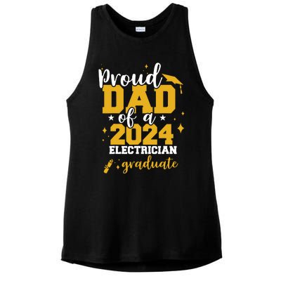 Proud Dad Of A Class Of 2024 Electricians Graduate Senior Ladies PosiCharge Tri-Blend Wicking Tank