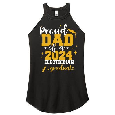 Proud Dad Of A Class Of 2024 Electricians Graduate Senior Women's Perfect Tri Rocker Tank