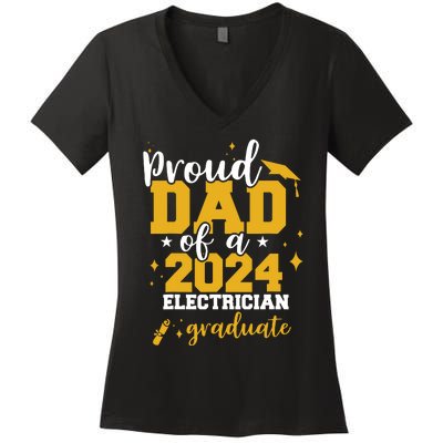 Proud Dad Of A Class Of 2024 Electricians Graduate Senior Women's V-Neck T-Shirt