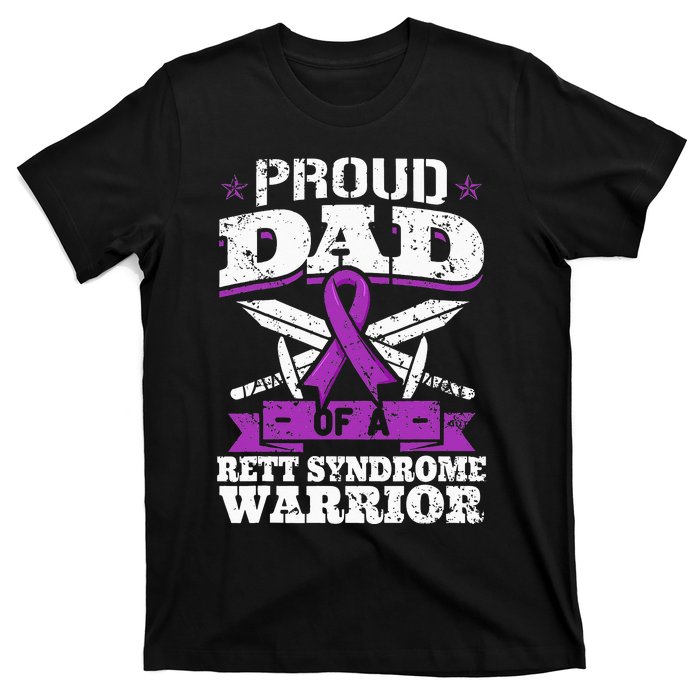 Proud Dad Of A Rett Syndrome Warrior RTT Awareness Daddy T-Shirt