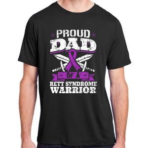 Proud Dad Of A Rett Syndrome Warrior RTT Awareness Daddy Adult ChromaSoft Performance T-Shirt