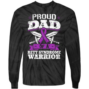 Proud Dad Of A Rett Syndrome Warrior RTT Awareness Daddy Tie-Dye Long Sleeve Shirt