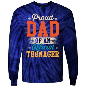 Proud Dad Of Teenager 13th Birthday Gift Boy Girl Tie-Dye Long Sleeve Shirt