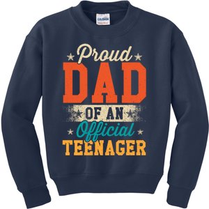 Proud Dad Of Teenager 13th Birthday Gift Boy Girl Kids Sweatshirt