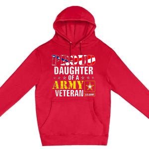 Proud Daughter Of A Army Veteran American Flag Military Gift Premium Pullover Hoodie