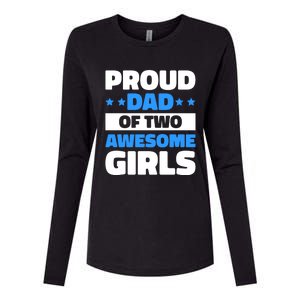 Proud Dad Of Two Awesome For Father's Day Gift Womens Cotton Relaxed Long Sleeve T-Shirt