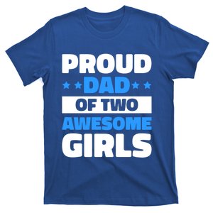 Proud Dad Of Two Awesome For Father's Day Gift T-Shirt