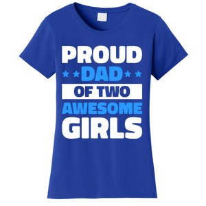 Proud Dad Of Two Awesome For Father's Day Gift Women's T-Shirt