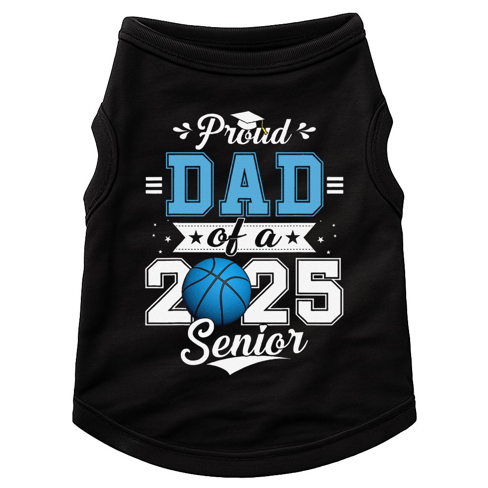 Proud Dad Of A 2025 Senior Graduate Basketball Gift Doggie Tank