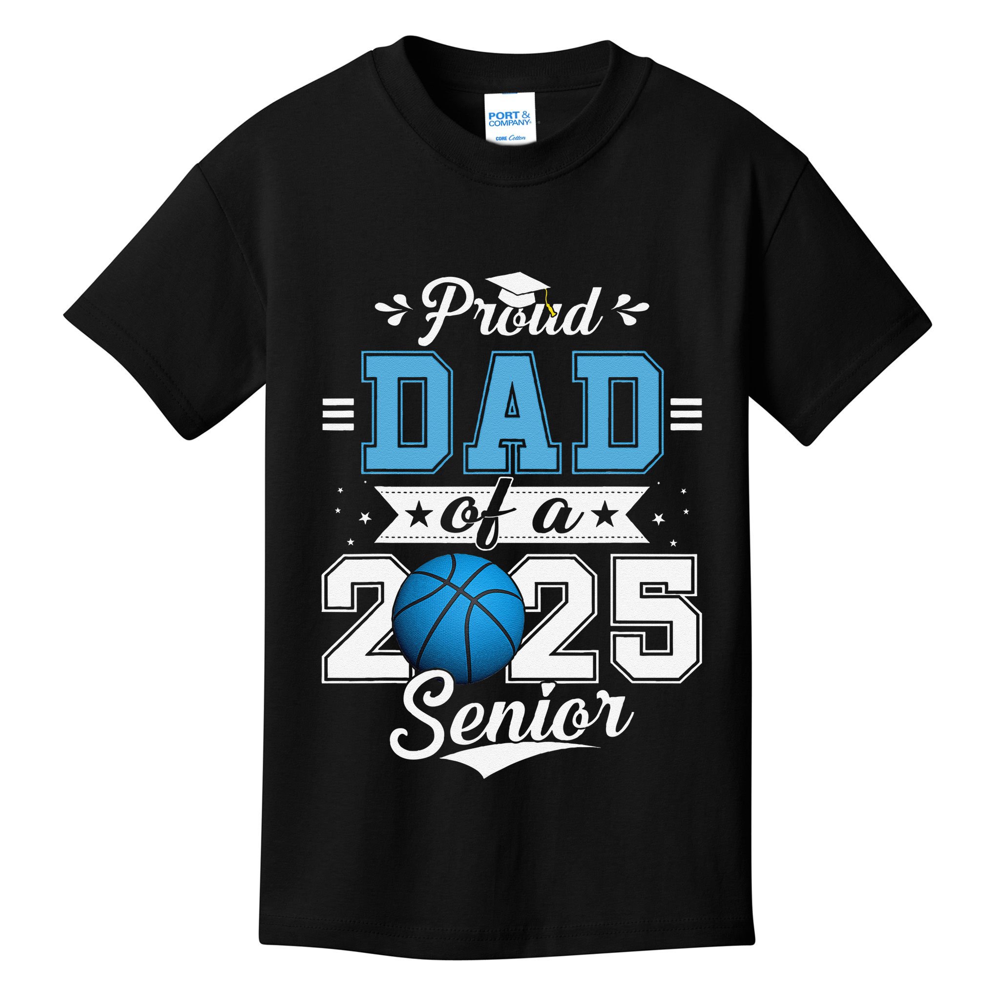 Proud Dad Of A 2025 Senior Graduate Basketball Gift Kids T-Shirt