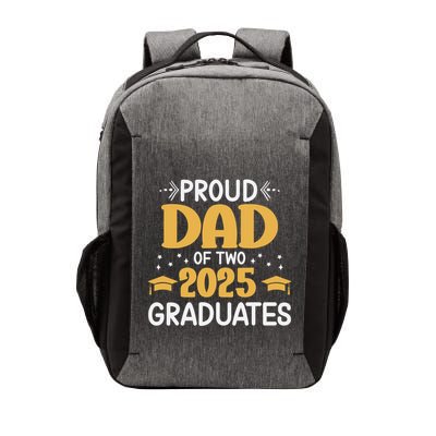 Proud Dad Of Two 2025 Graduates Senior Dad Class Of 2025 Great Gift Vector Backpack