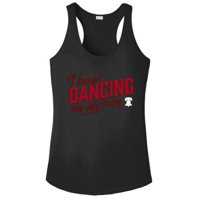 Philly Dancing On My Own Ladies PosiCharge Competitor Racerback Tank