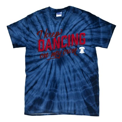 Philly Dancing On My Own Tie-Dye T-Shirt