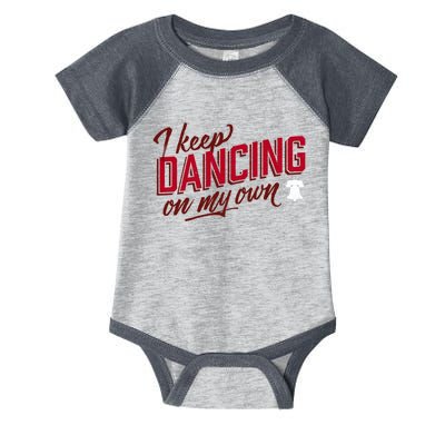 Philly Dancing On My Own Infant Baby Jersey Bodysuit