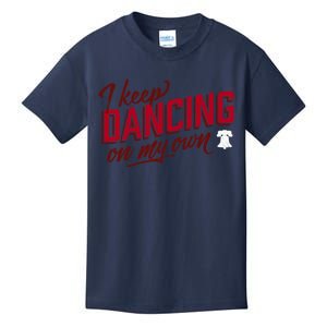 Philly Dancing On My Own Kids T-Shirt