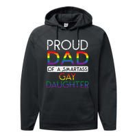 Proud Dad Of A Gay Daughter Straight Ally LGBTQ Pride Month Performance Fleece Hoodie