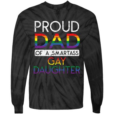 Proud Dad Of A Gay Daughter Straight Ally LGBTQ Pride Month Tie-Dye Long Sleeve Shirt