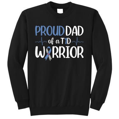 Proud Dad Of A T1d Warrior Sweatshirt