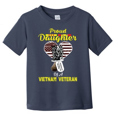 Proud Daughter Of A Vietnam Veteran T Veterans Day Toddler T-Shirt