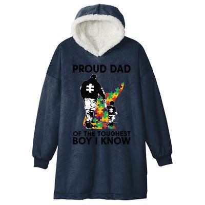 Proud Dad Of The Toughest Boy I Know Autism Awareness Hooded Wearable Blanket