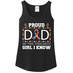 Proud Dad Of The Toughest Girl I Know Autism Awareness Gifts Ladies Essential Tank