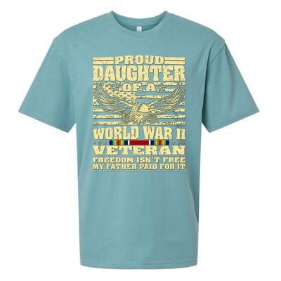 Proud Daughter Of A World War 2 Veteran Freedom IsnT Free Gift Sueded Cloud Jersey T-Shirt