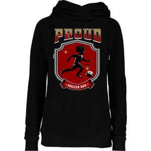 Proud Dad Of Soccer Player Soccer Dad Class Of 2025 Womens Funnel Neck Pullover Hood