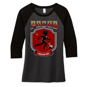 Proud Dad Of Soccer Player Soccer Dad Class Of 2025 Women's Tri-Blend 3/4-Sleeve Raglan Shirt