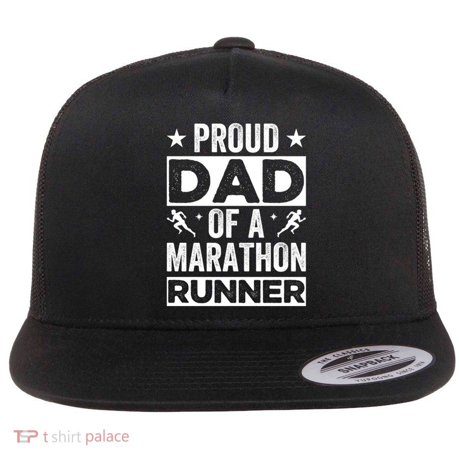 Proud Dad Of A Marathon Runner Son Father Of Son Runner Great Gift Flatbill Hat