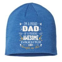 Proud Dad Of Awesome Daughter Funny Fathers Day Great Gift Sustainable Beanie